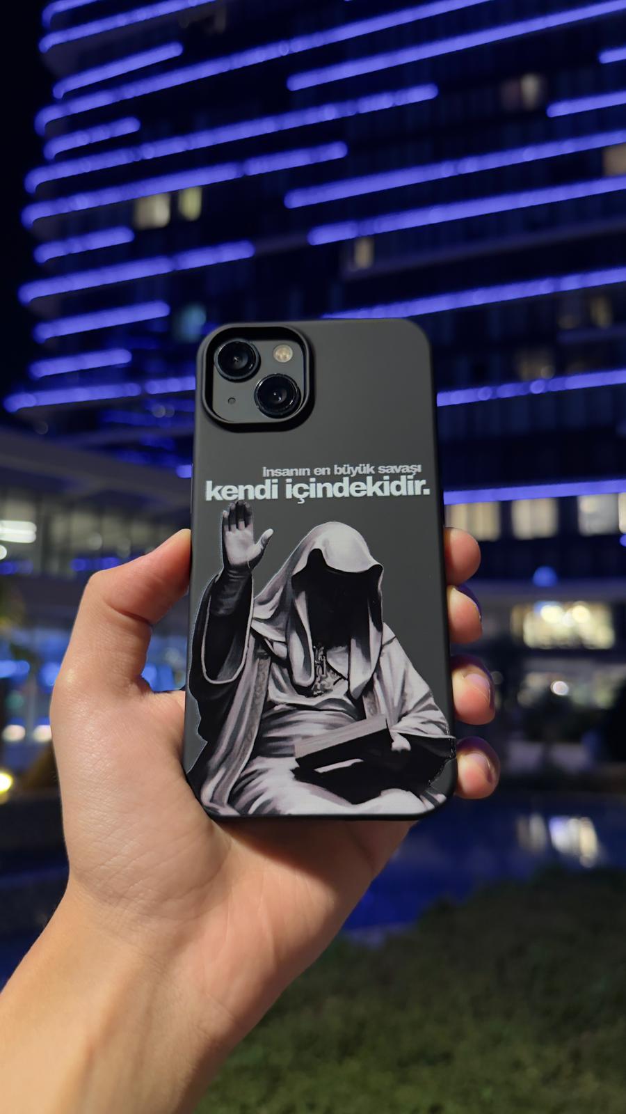 İnsanın En Büyük Savaşı Kendi İçindekidir. Telefon Kılıfı