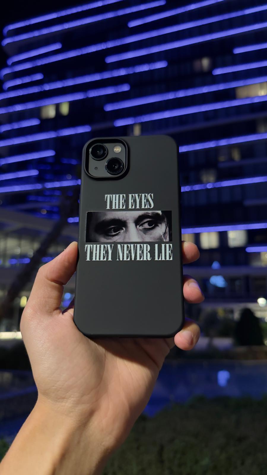 The Eyes They Never Lie Telefon Kılıfı